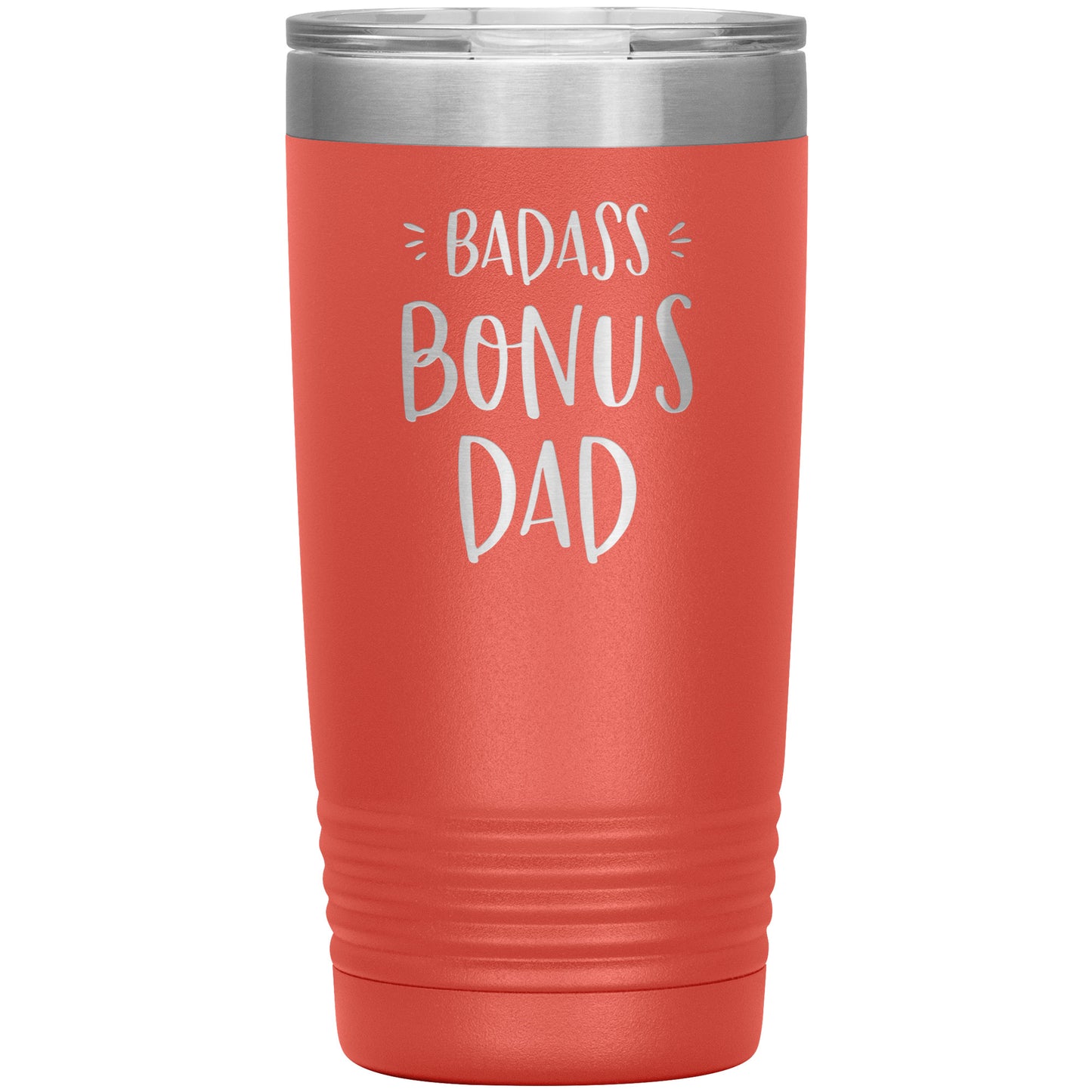 Badass Bonus Dad 20 oz Laser Etched Tumbler