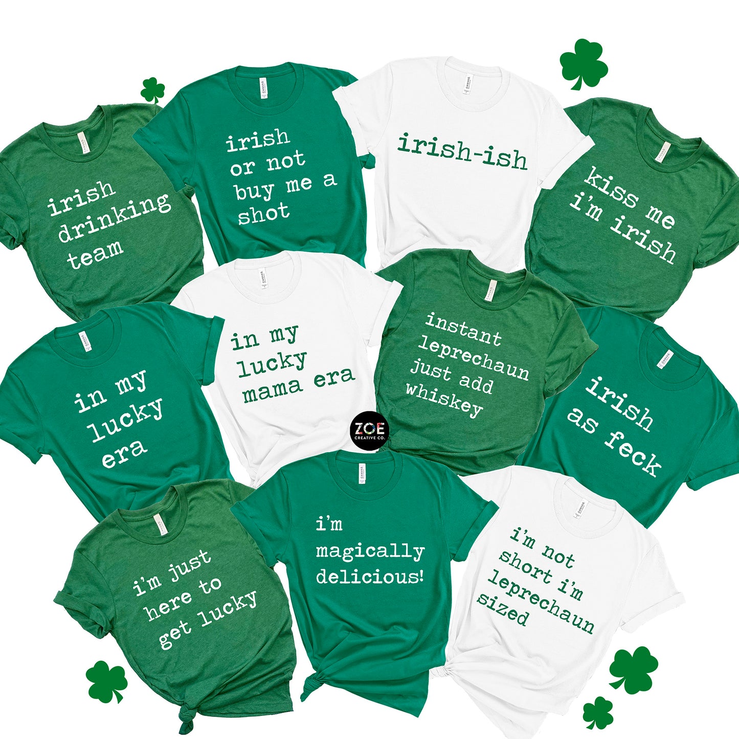 St Patrick's Day Quotes Matching Group Shirts