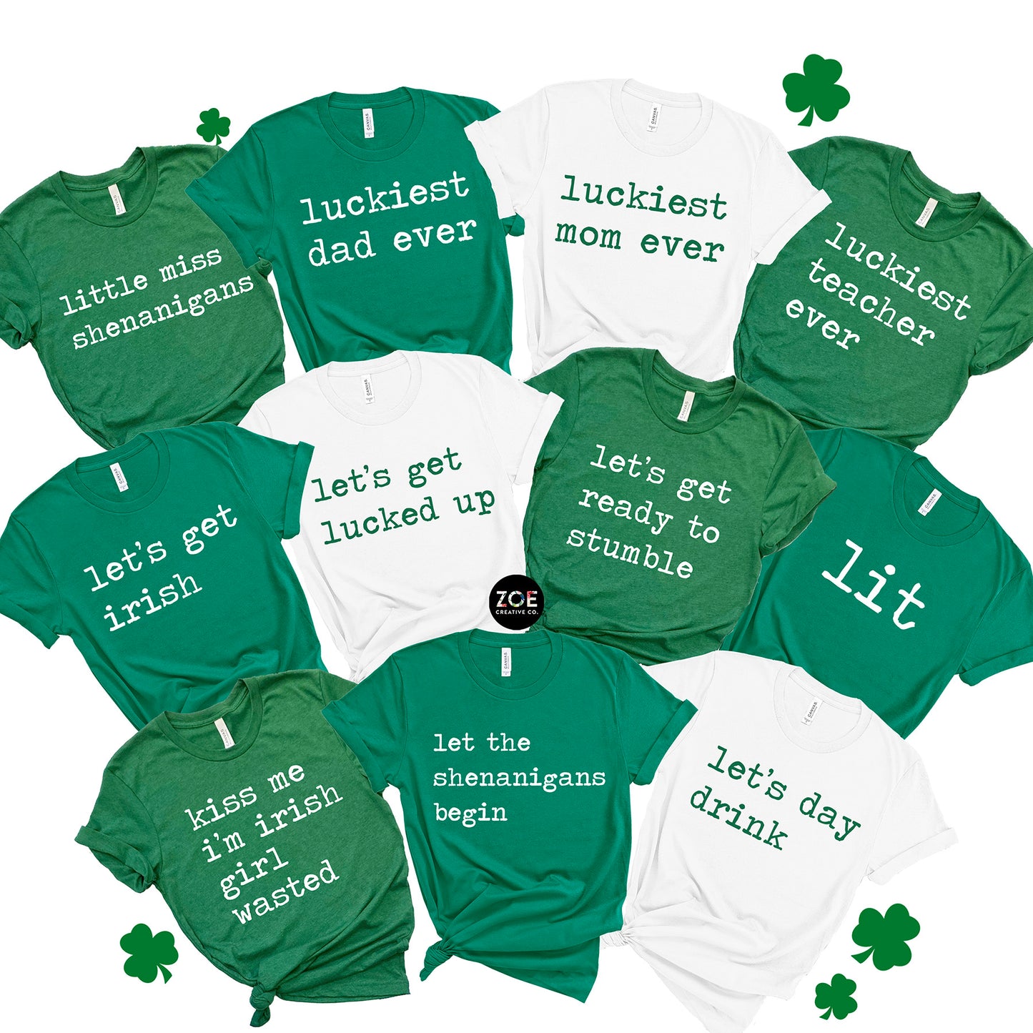 St Patrick's Day Quotes Matching Group Shirts