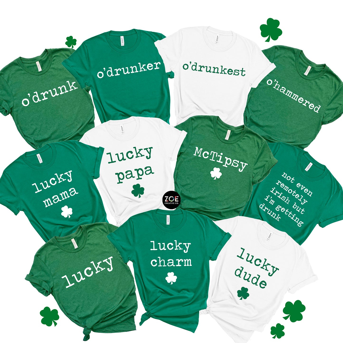 St Patrick's Day Quotes Matching Group Shirts
