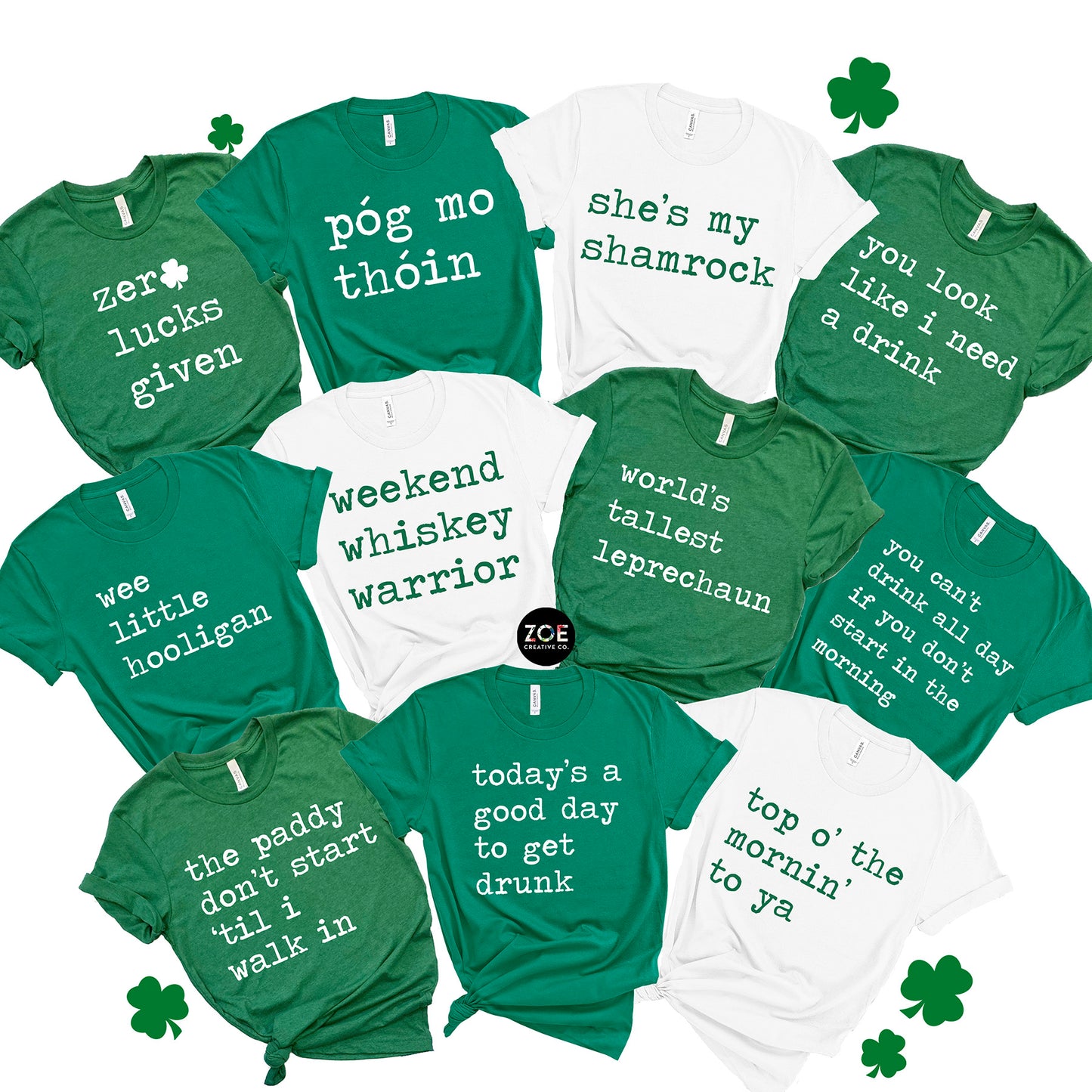St Patrick's Day Quotes Matching Group Shirts