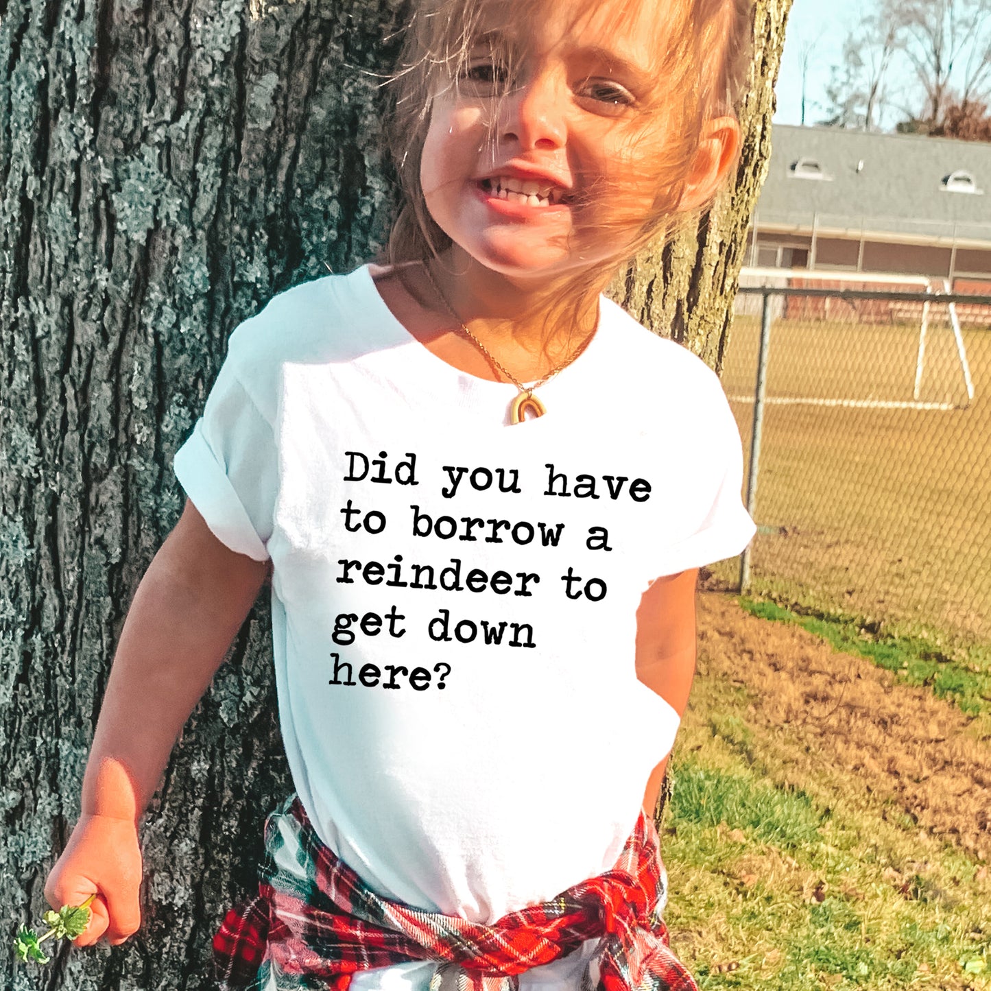 Did You Have To Borrow A Reindeer To Get Down Here - Short Sleeve Kids Shirt