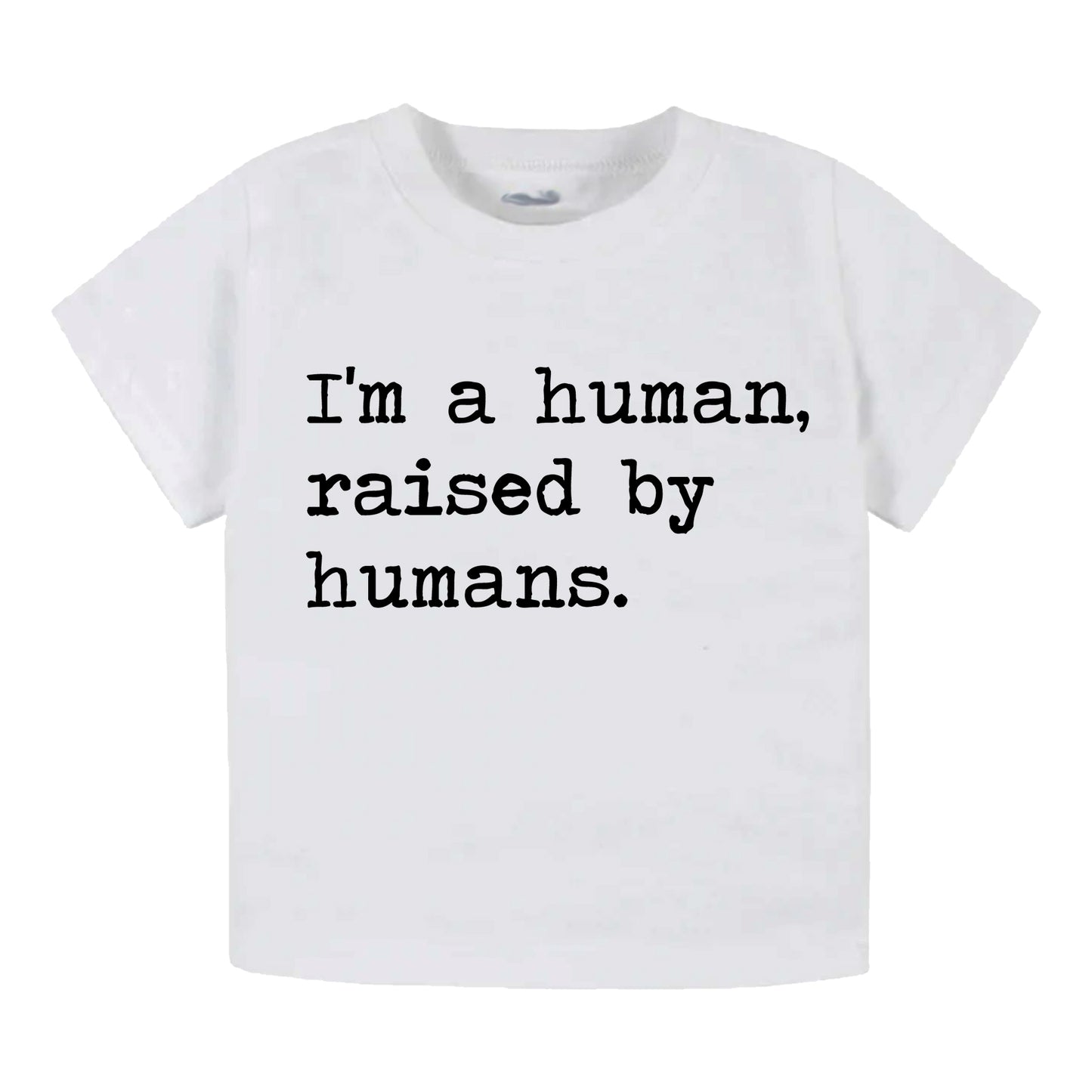 I'm A Human Raised By Humans - Short Sleeve Kids Shirt