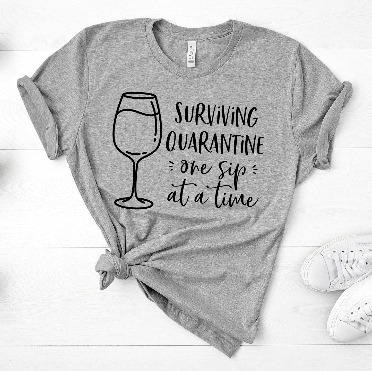 Surviving Quarantine One Sip At A Time Unisex T-Shirt