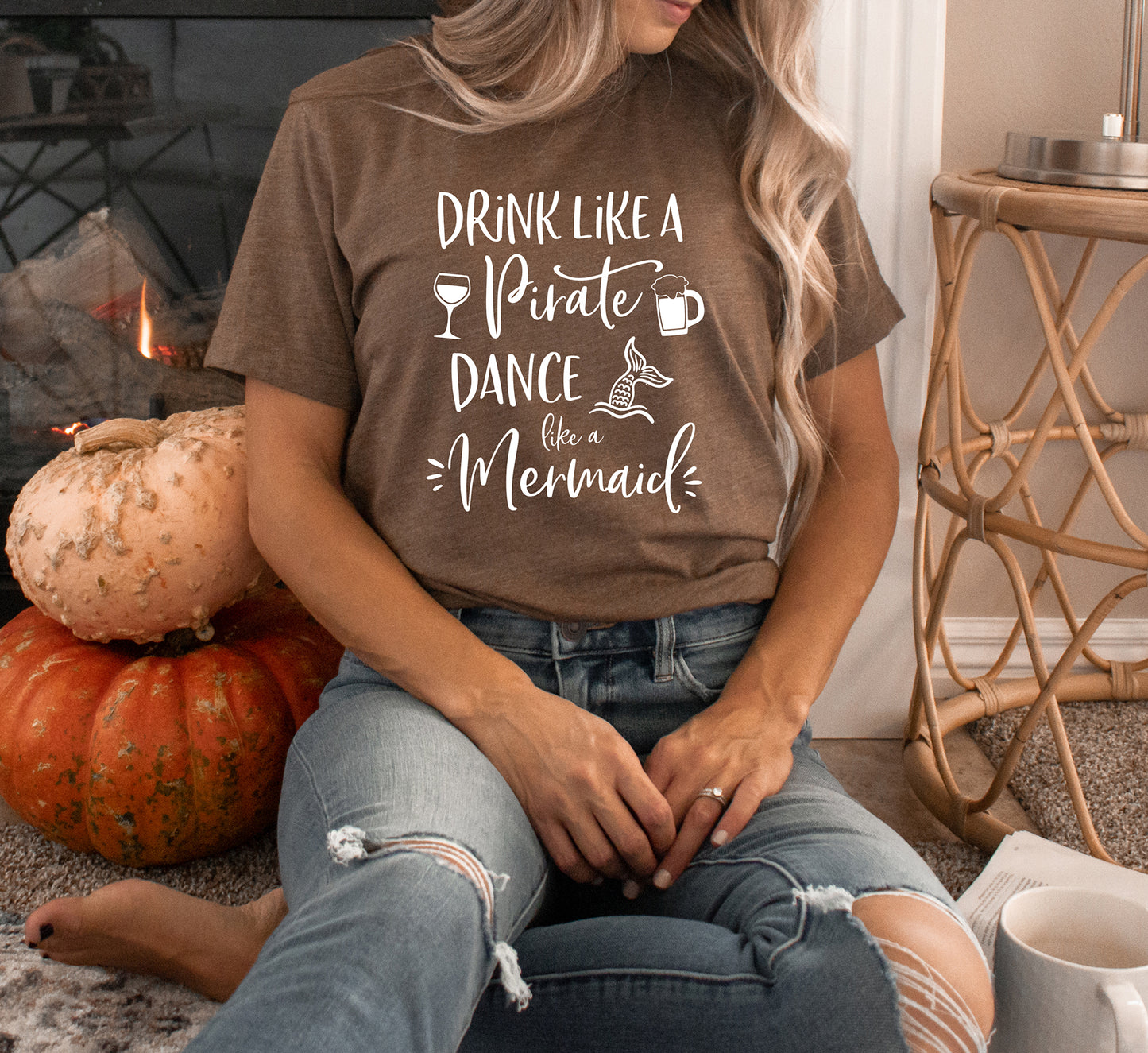 Drink Like A Pirate Dance Like A Mermaid T-Shirt
