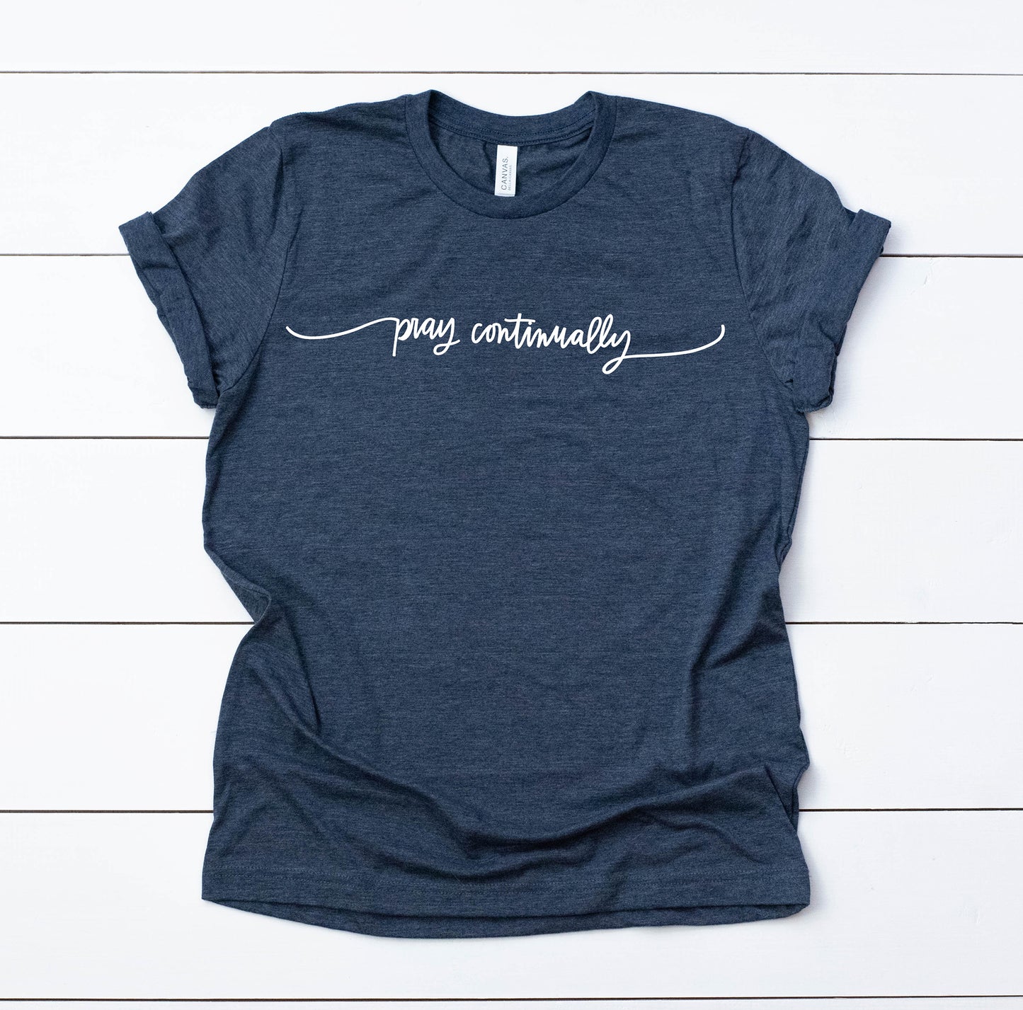 Pray Continually T-Shirt