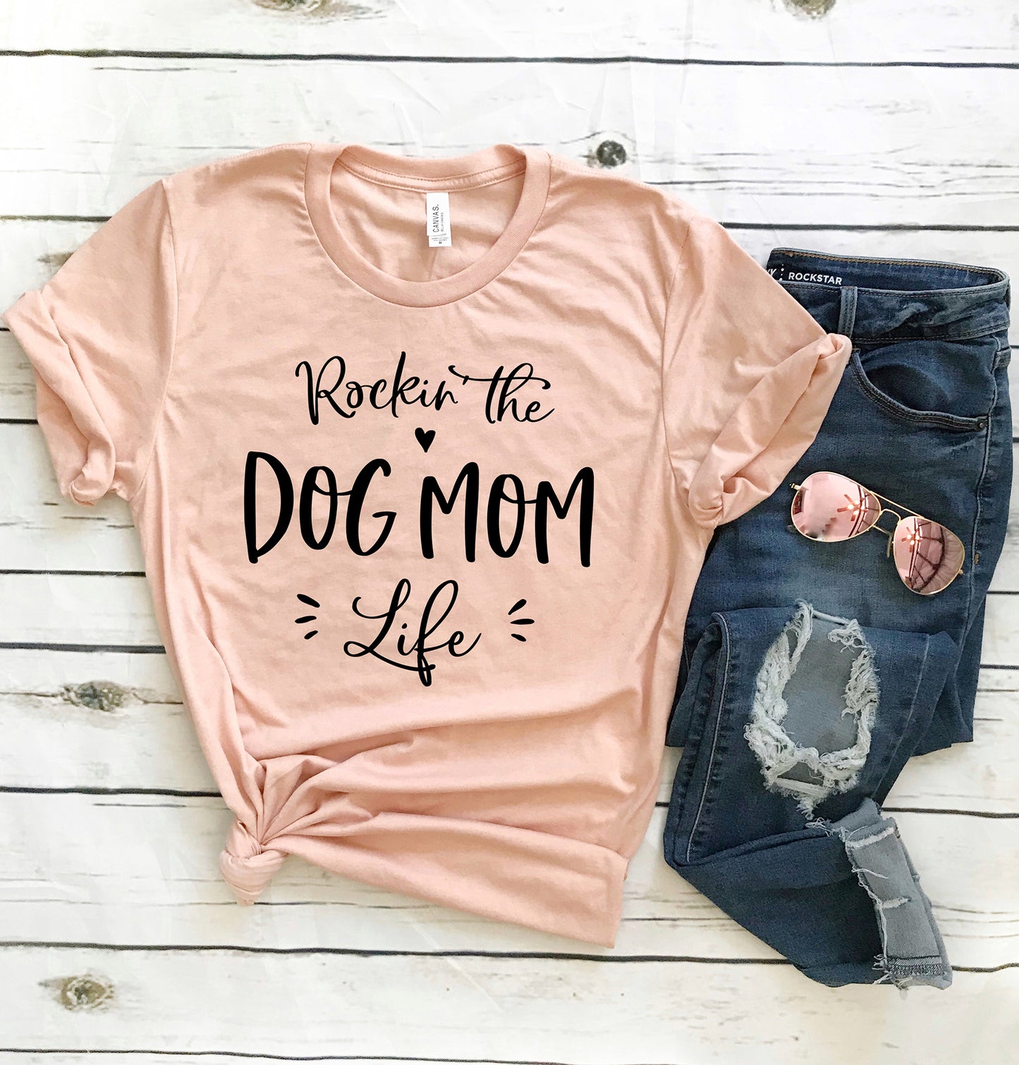 Rockin The Dog Mom Life T-Shirt