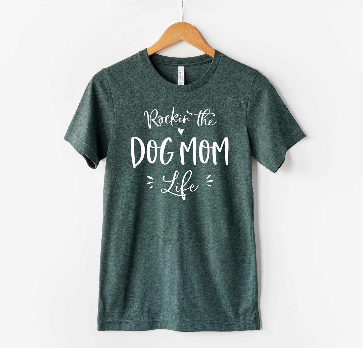 Rockin The Dog Mom Life T-Shirt