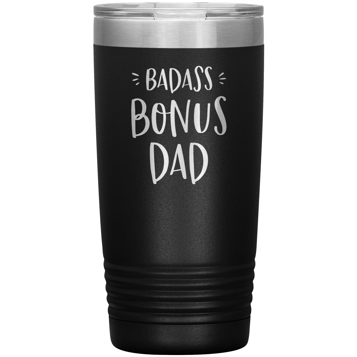 Badass Bonus Dad 20 oz Laser Etched Tumbler