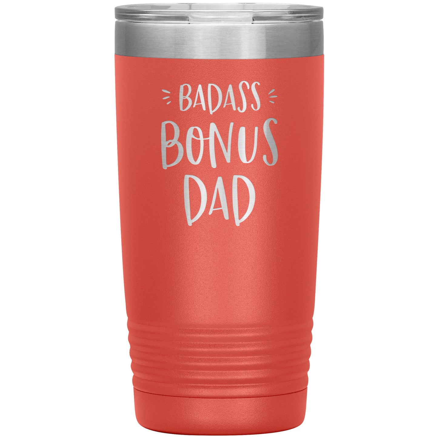 Badass Bonus Dad 20 oz Laser Etched Tumbler