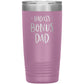 Badass Bonus Dad 20 oz Laser Etched Tumbler