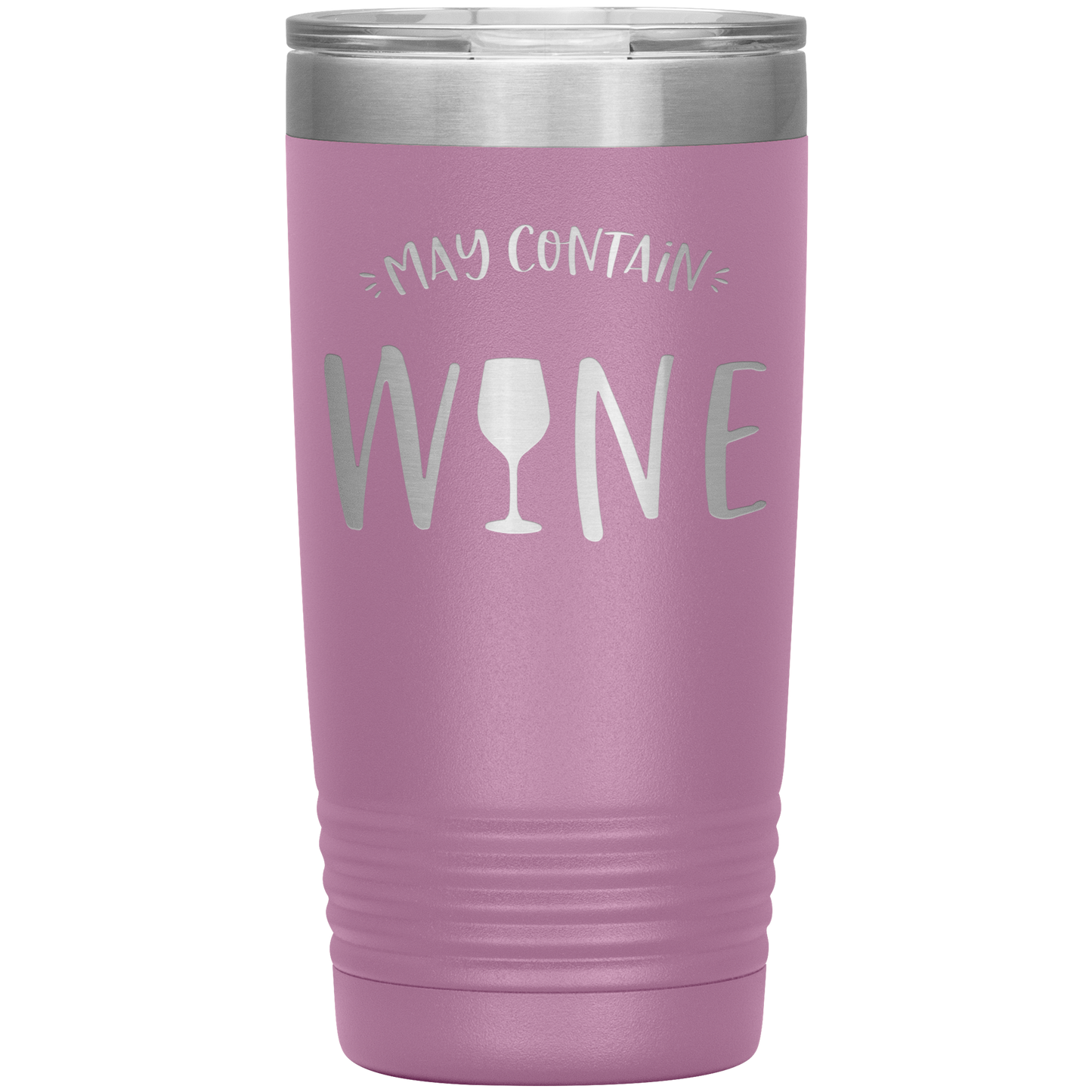 May Contain Wine 20 oz Laser Etched Tumbler