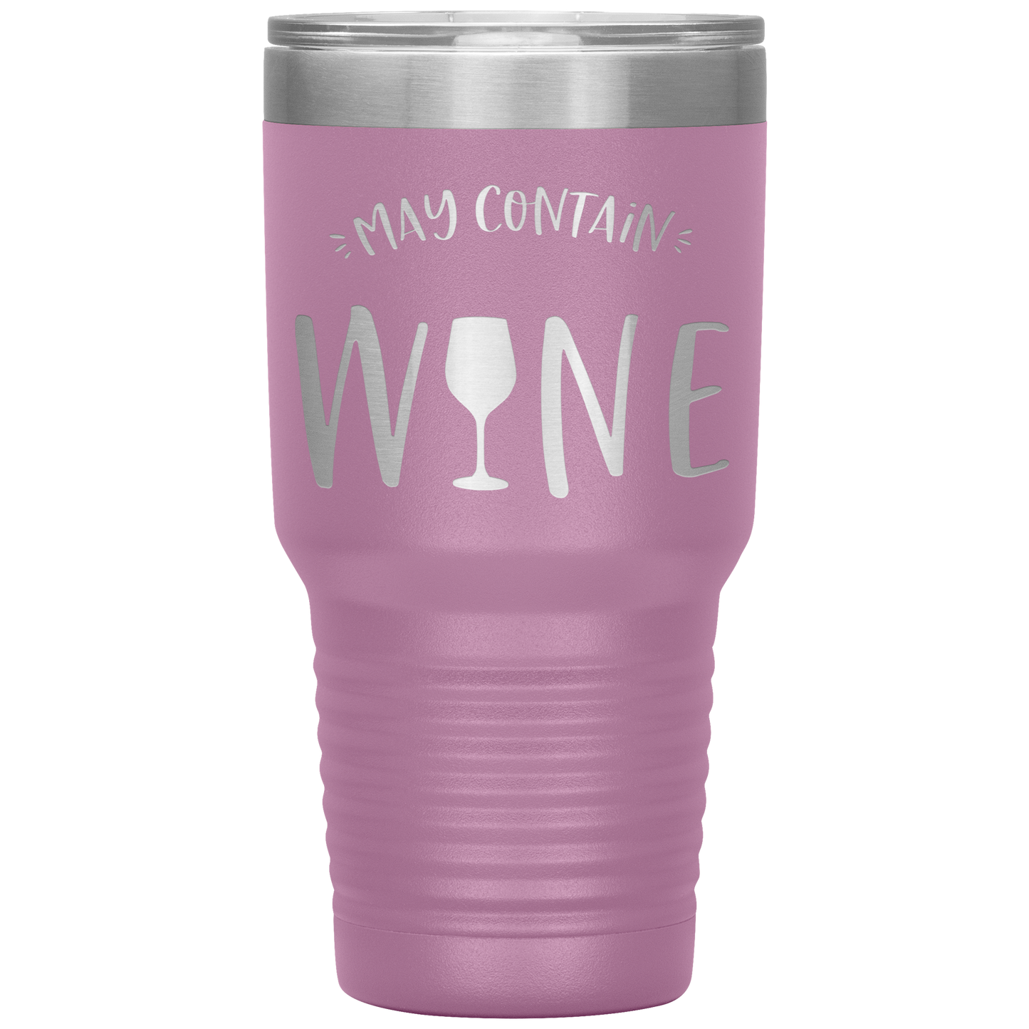 May Contain Wine 30 oz Laser Etched Tumbler