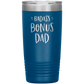 Badass Bonus Dad 20 oz Laser Etched Tumbler