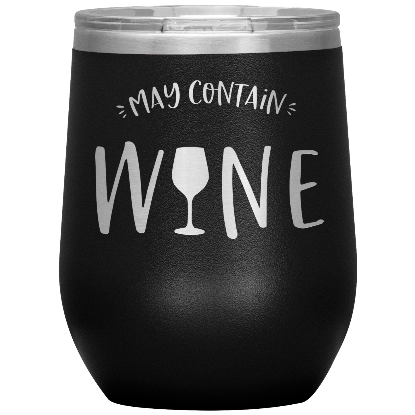 May Contain Wine Insulated Stemless Wine Cup