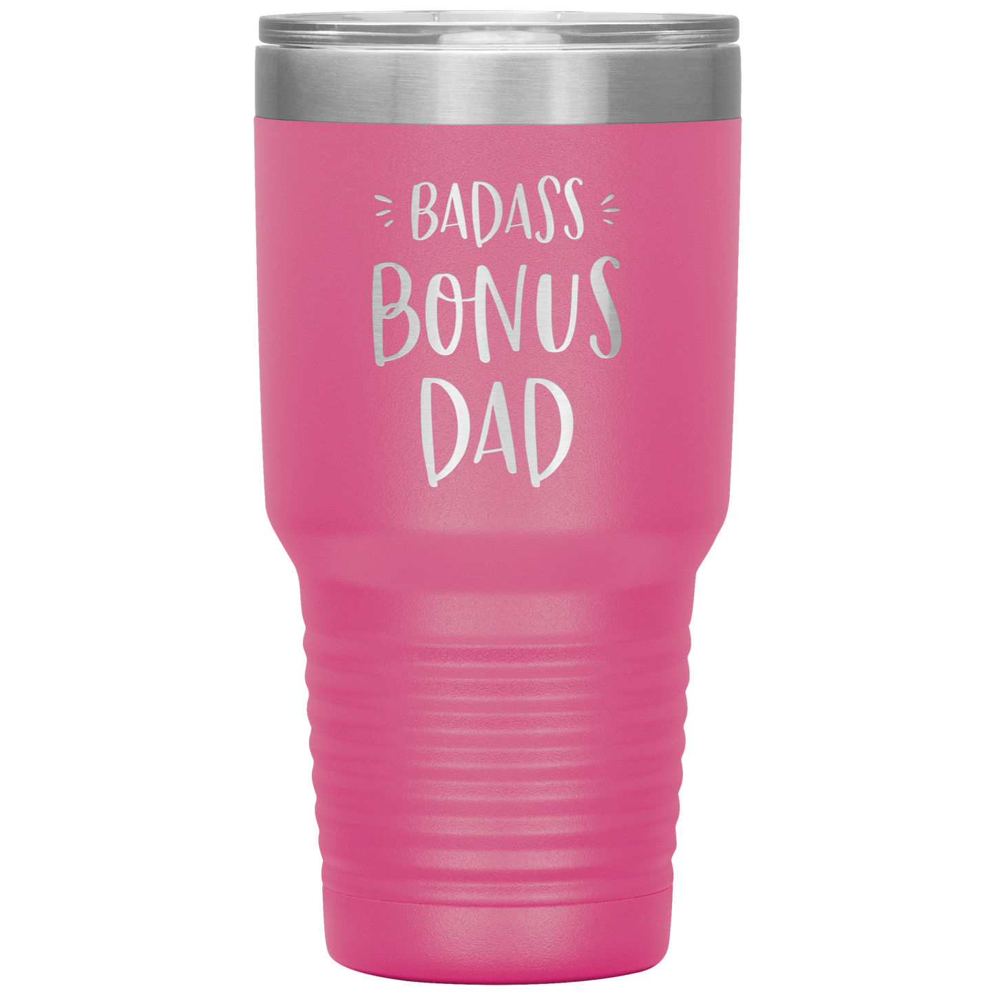 Badass Bonus Dad 30 oz Laser Etched Tumbler