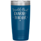 World's Best Quaran-Teacher 20 Oz Laser Etched Tumbler