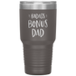 Badass Bonus Dad 30 oz Laser Etched Tumbler