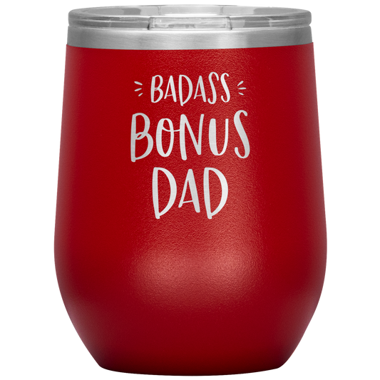 Badass Bonus Dad Laser Etched Stemless Wine Cup