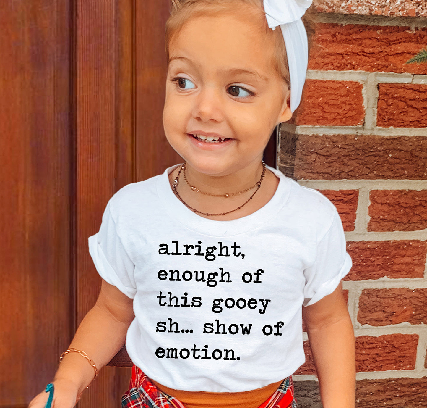 Alright Enough of This Gooey Show of Emotion - Short Sleeve Kids Shirt