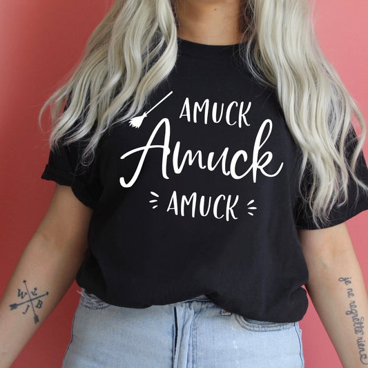 Amuck Amuck Amuck T-Shirt