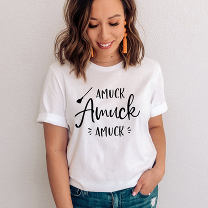 Amuck Amuck Amuck T-Shirt