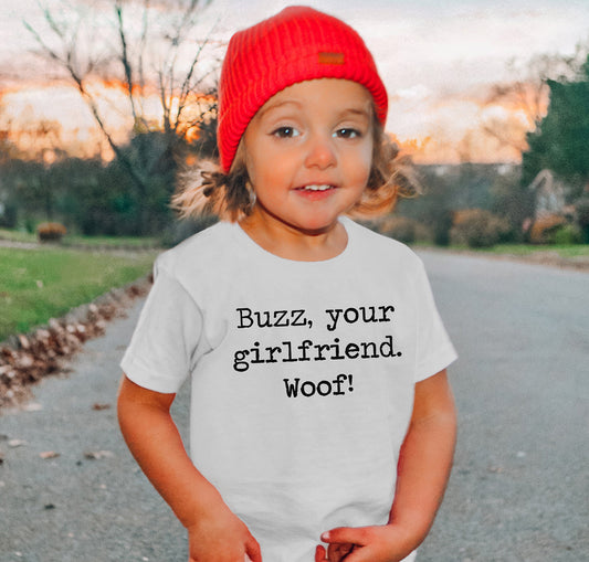 Buzz Your Girlfriend Woof - Short Sleeve Kids Shirt