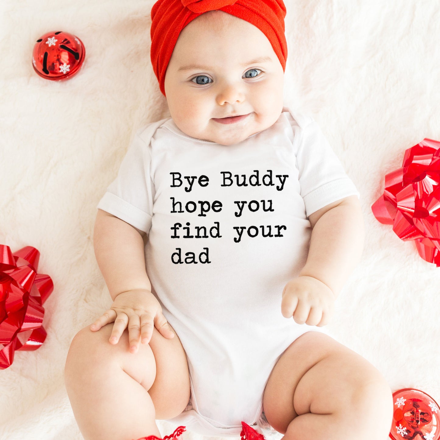 Bye Buddy Hope You Find Your Dad - Short Sleeve Kids Shirt