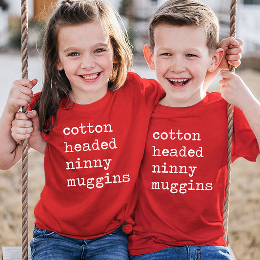 Cotton Headed Ninny Muggins - Short Sleeve Kids Shirt