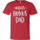 Badass Bonus Dad shirt for stepdad, white design on heather red shirt