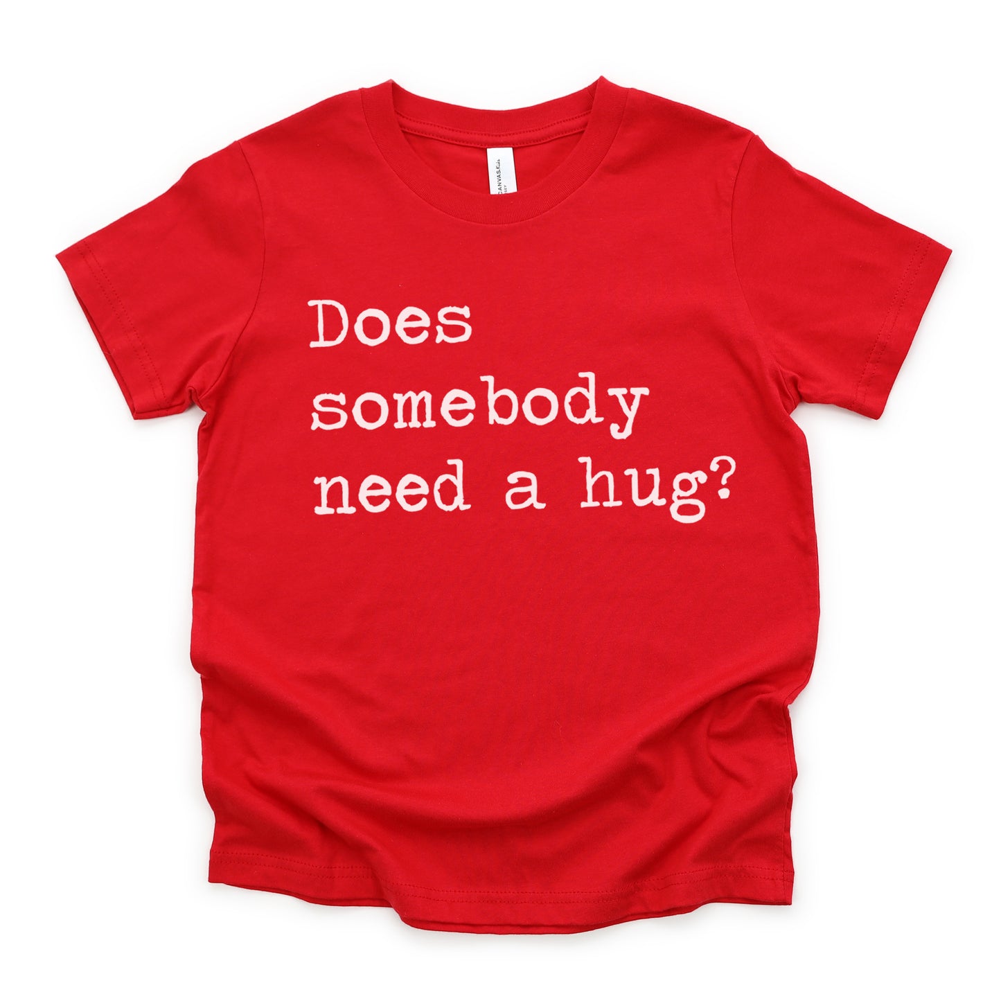 Does Somebody Need A Hug - Short Sleeve Kids Shirt