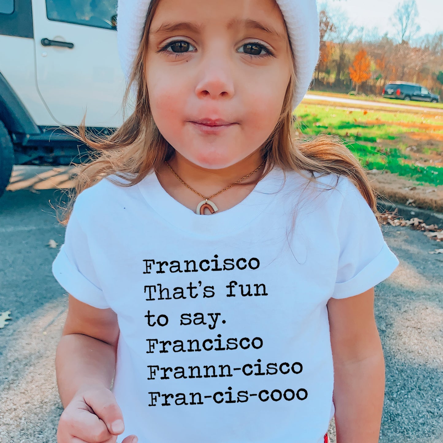 Francisco That's Fun To Say - Short Sleeve Kids Shirt