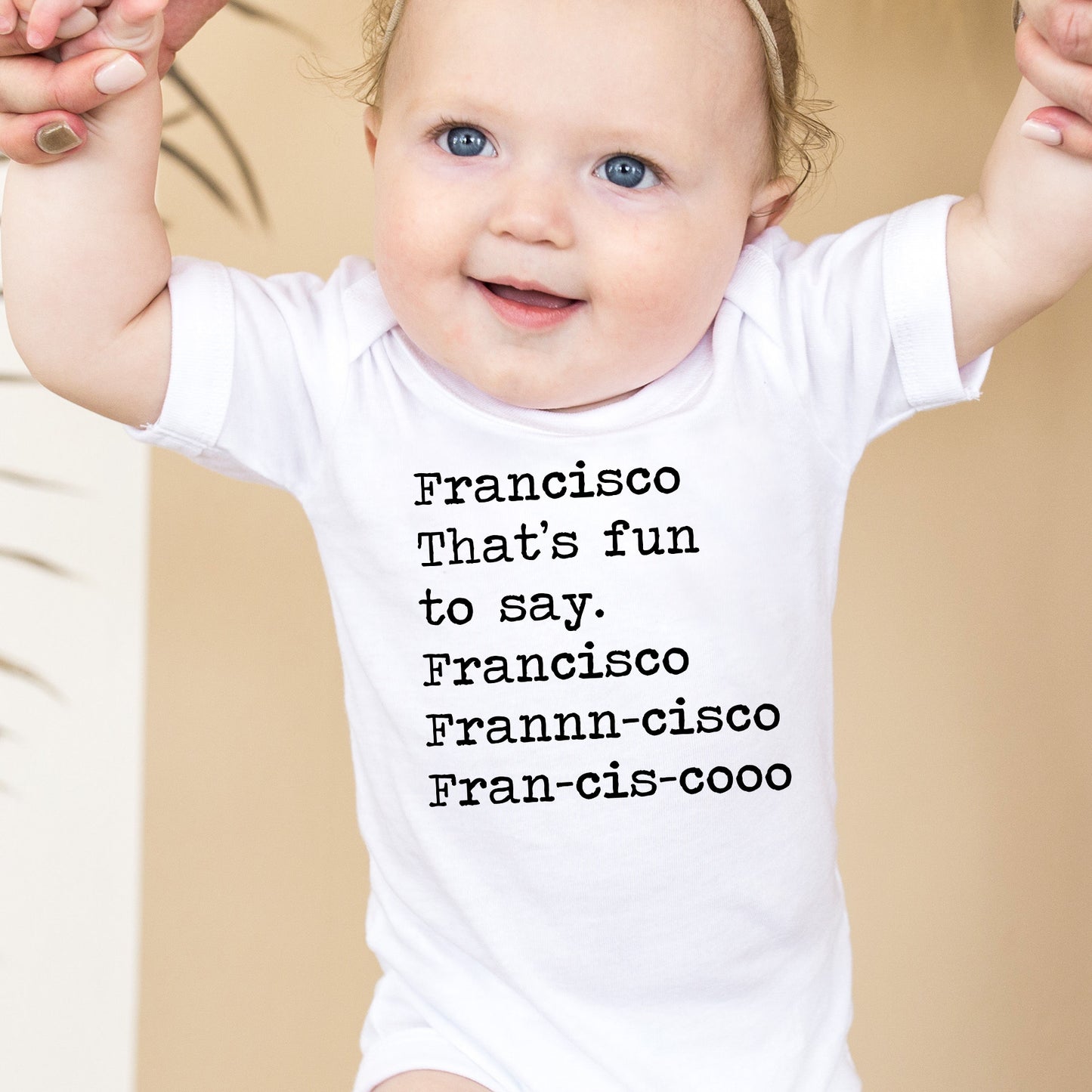 Francisco That's Fun To Say - Short Sleeve Kids Shirt