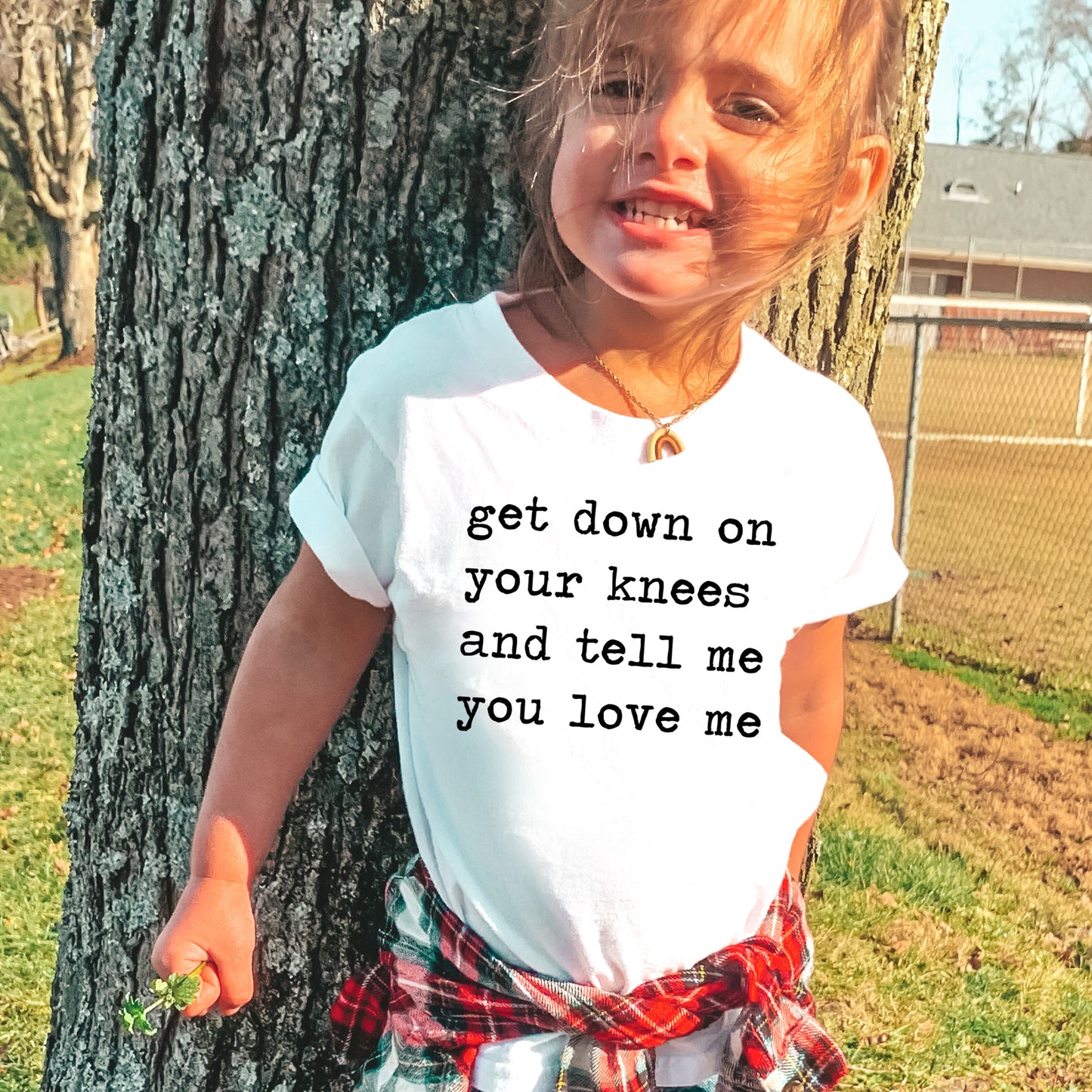 Get Down On Your Kees And Tell Me You Love Me - Short Sleeve Kids Shirt