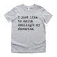 I Just Like To Smile Smiling's My Favorite - Short Sleeve Kids Shirt