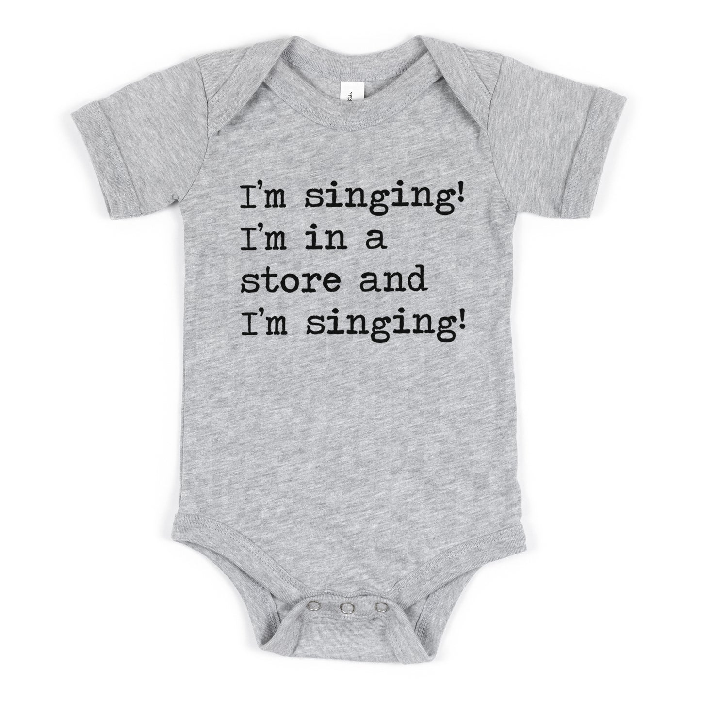 I'm Singing I'm In A Store And I'm Singing - Short Sleeve Kids Shirt