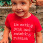 I'm Eating Junk and Watching Rubbish - Short Sleeve Kids Shirt