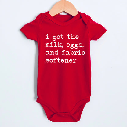 I Got The Milk Eggs And Fabric Softener - Short Sleeve Kids Shirt