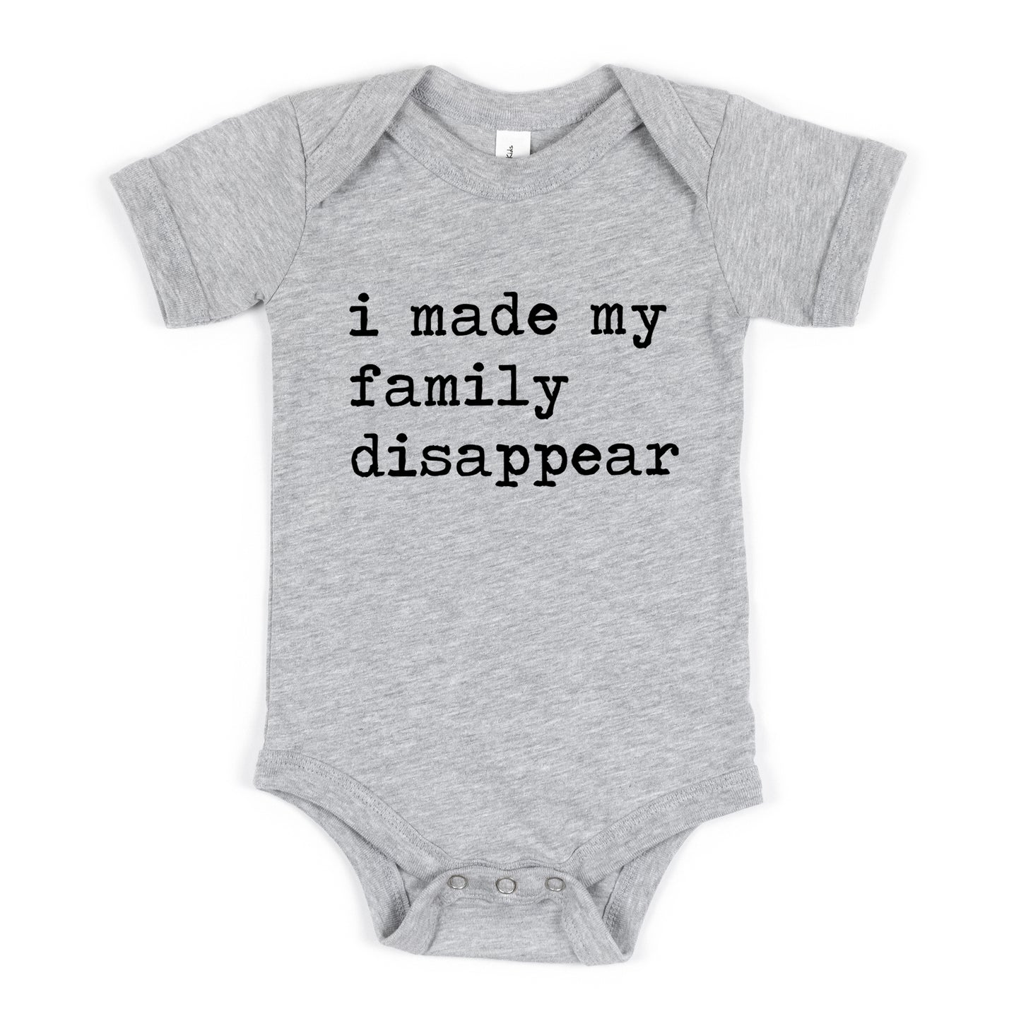 I Made My Family Disappear - Short Sleeve Kids Shirt