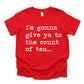 I'm Gonna Give Ya To The Count of Ten - Short Sleeve Kids Shirt