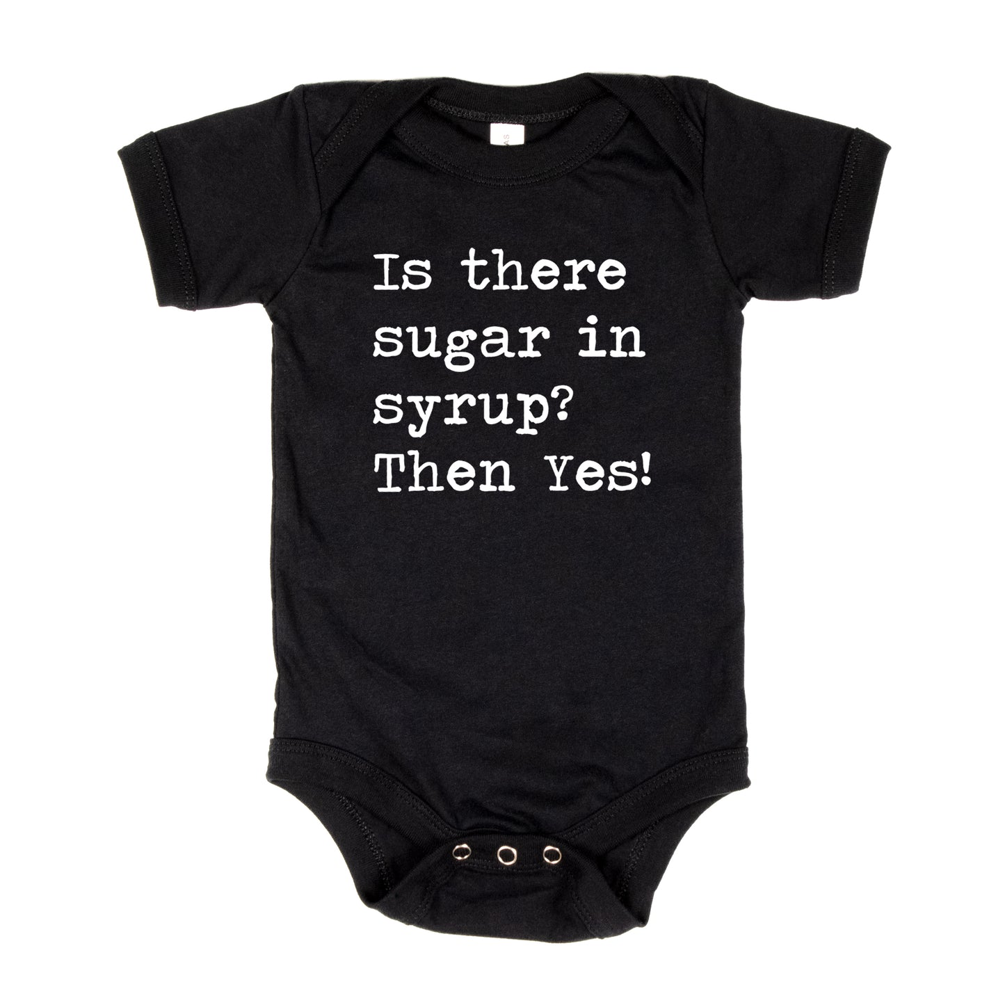 Is There Sugar In Syrup - Short Sleeve Kids Shirt