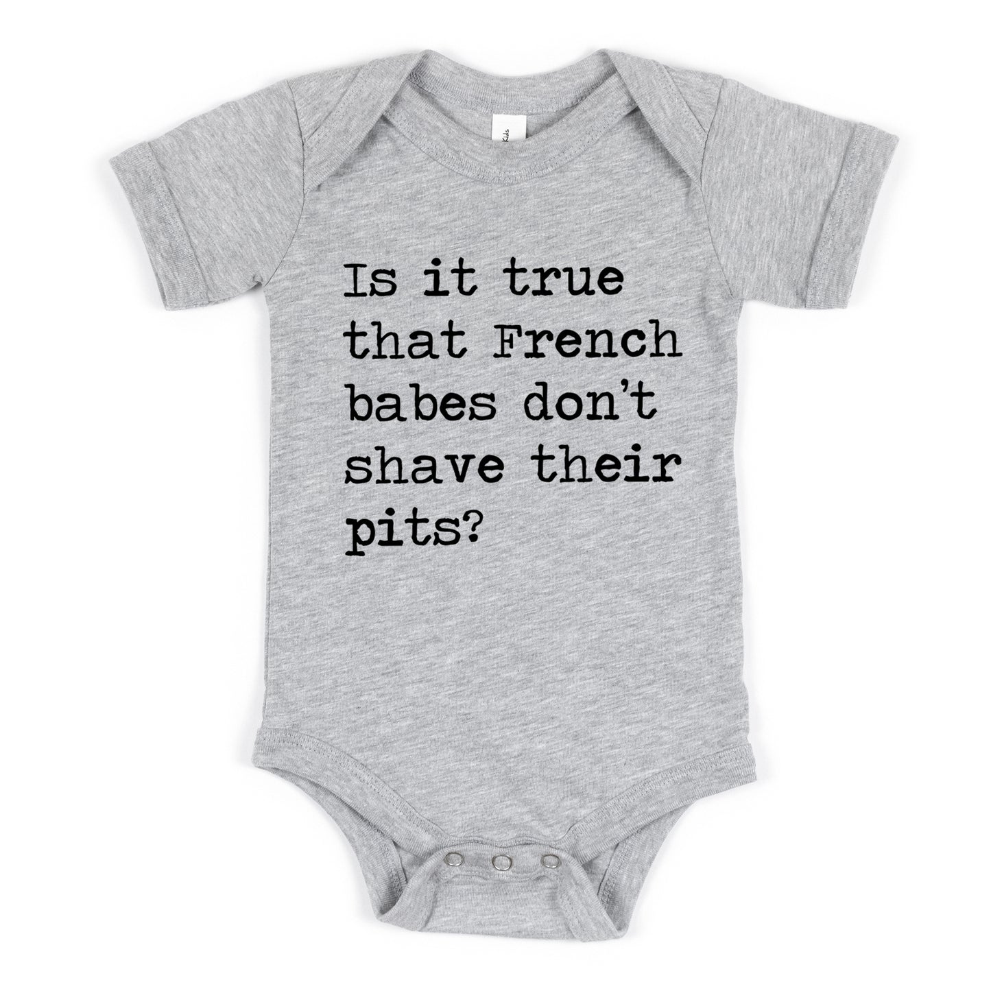 Is It True That French Babes Don't Shave Their Pits - Short Sleeve Kids Shirt