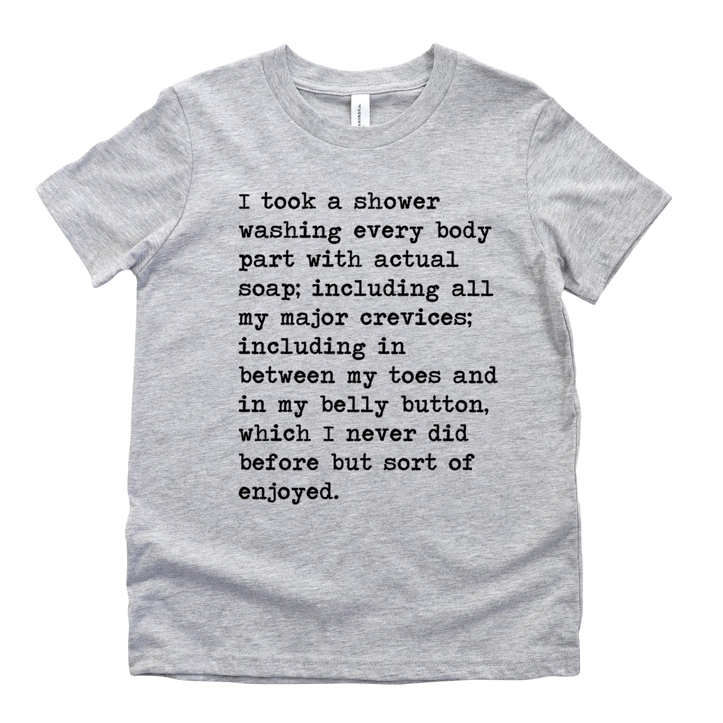 I Took A Shower - Short Sleeve Kids Shirt