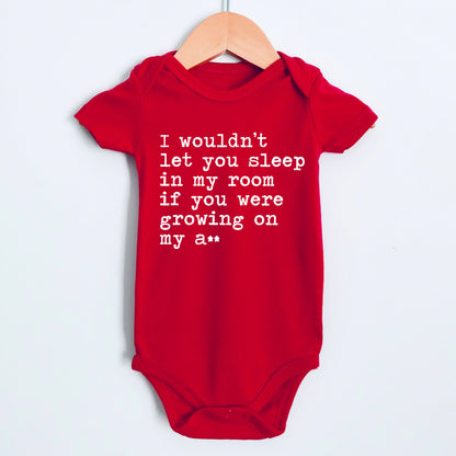 If You Were Growing on My A** - Short Sleeve Kids Shirt