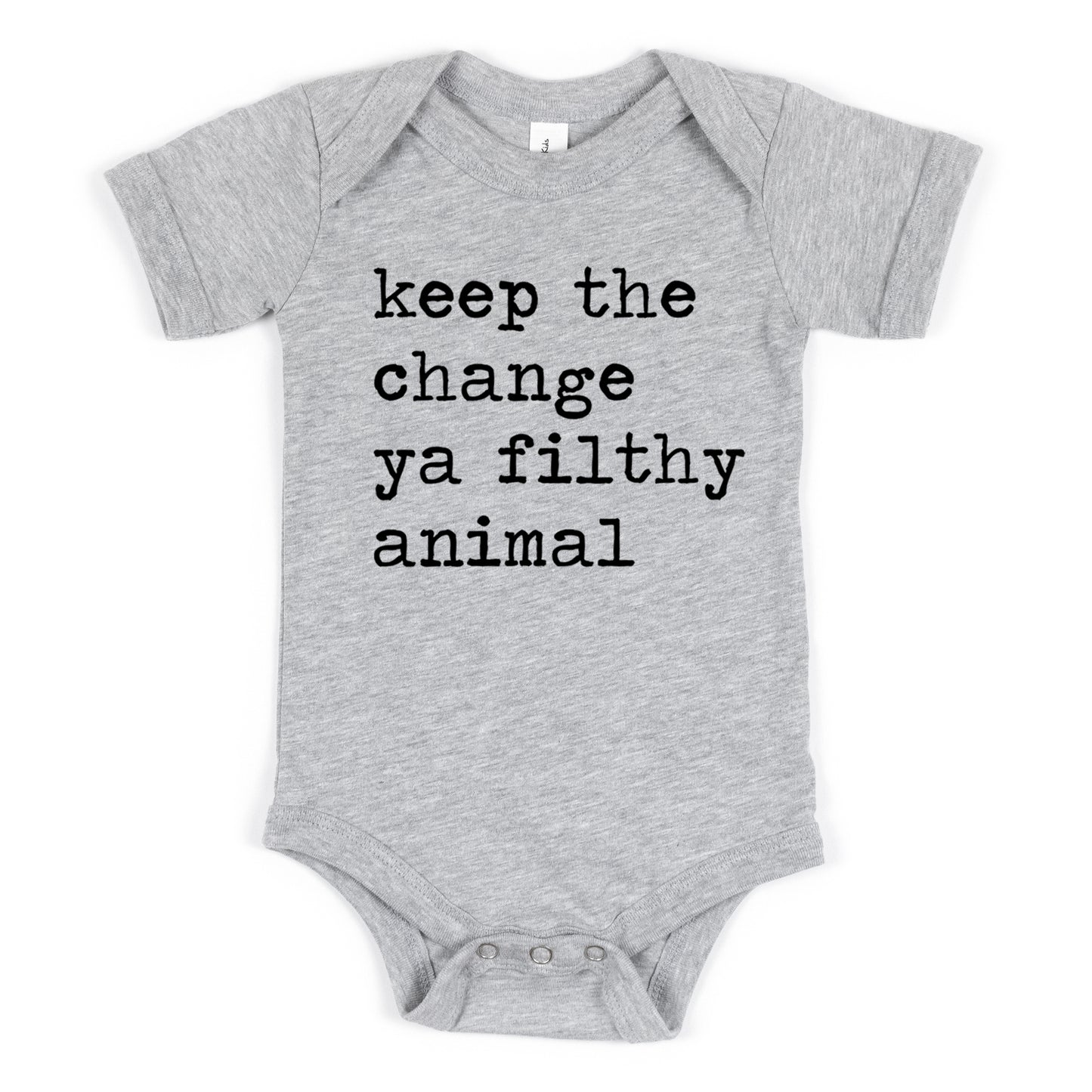 Keep The Change Ya Filthy Animal - Short Sleeve Kids Shirt