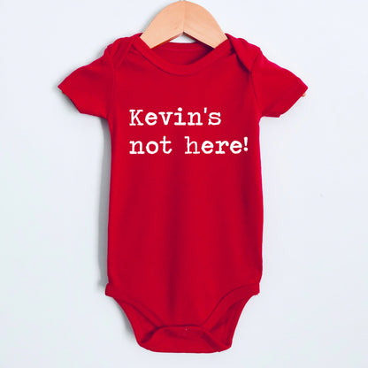 Kevin's Not Here - Short Sleeve Kids Shirt