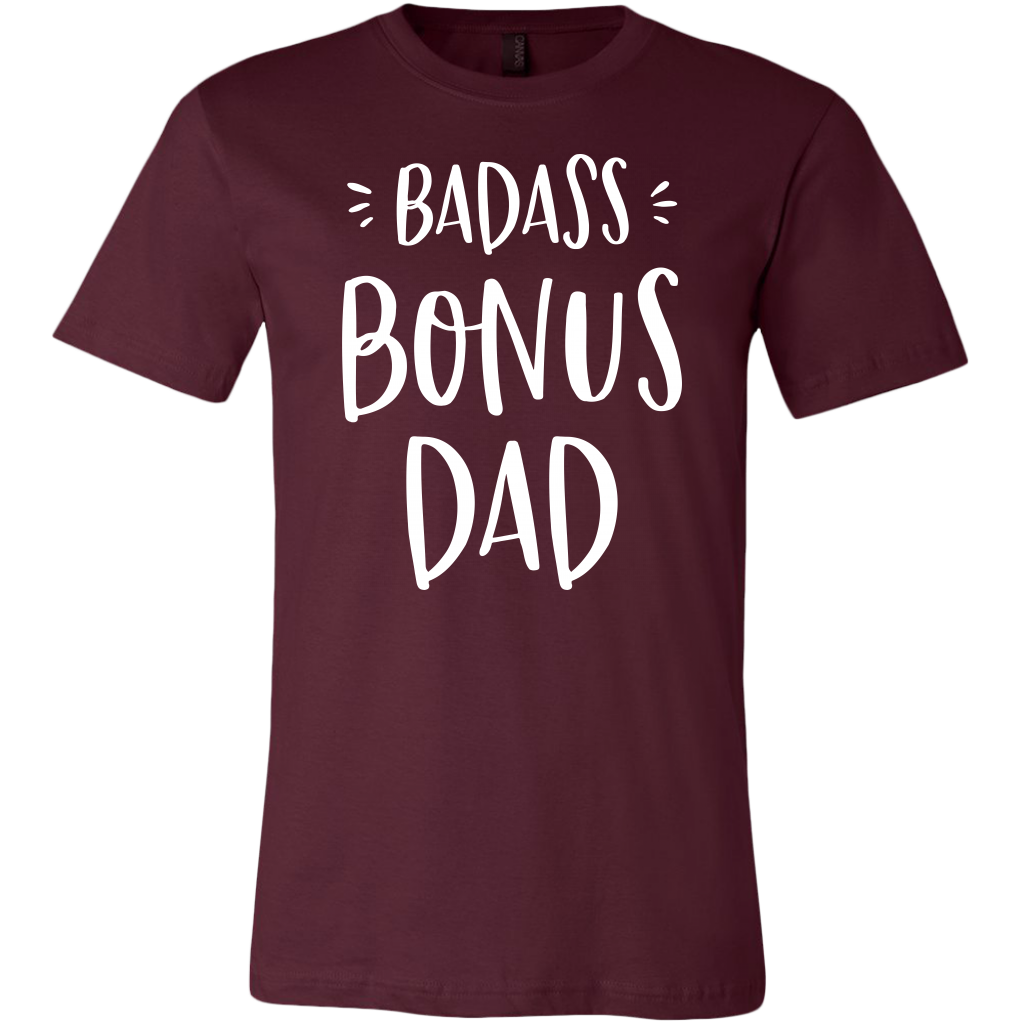 Badass Bonus Dad shirt for stepdad, white design on maroon shirt