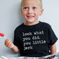 Look What You Did You Little Jerk - Short Sleeve Kids Shirt