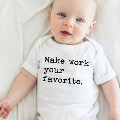 Make Work Your Favorite - Short Sleeve Kids Shirt
