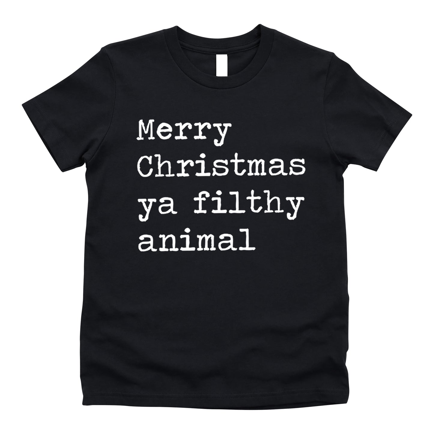 Merry Christmas Ya Filthy Animal - Short Sleeve Kids Shirt